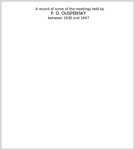 ARecordOfSomeOfTheMeetingsHeldBetween1930And1947PDOuspensky6