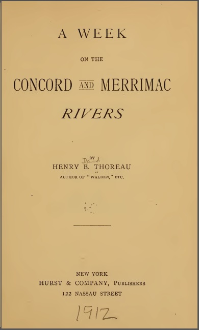 AWeekOnTheConcordAndMerrimacRiversHenryThoreau0