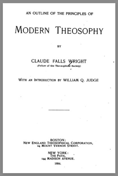 AnOutlineOfThePrinciplesOfModernTheosophyClaudeFallsWright0