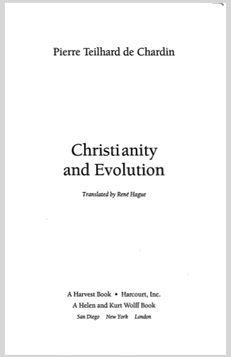 ChristianityAndEvolutionPierreTeilhardDeChardin15