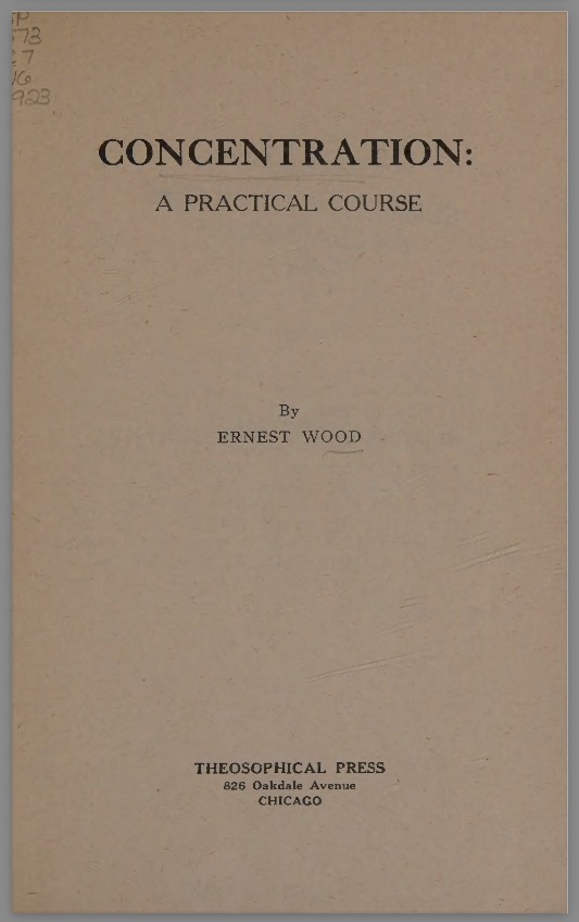ConcentrationAPracticalCourseErnestWood1