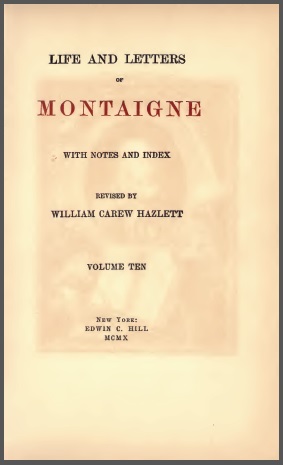 EssaysOfMontaigneVolumeTen3