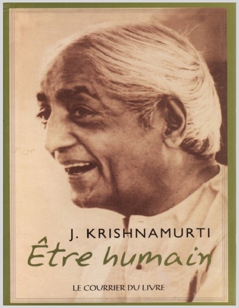 EtreHumainJidduKrishnamurti24