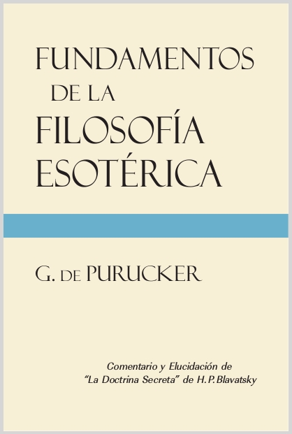 FundamentosDeLaFilosofiaEsotericaGDePurucker0
