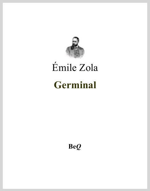 GerminalEmileZolaLesRougonMacquart1