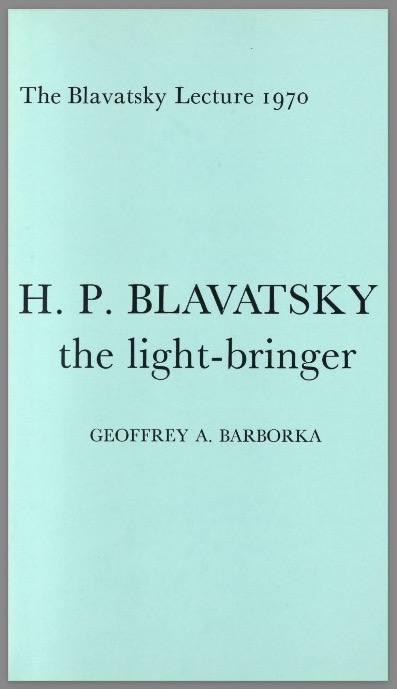 HPBlavatskyTheLightBringerGeoffreyABarborka0