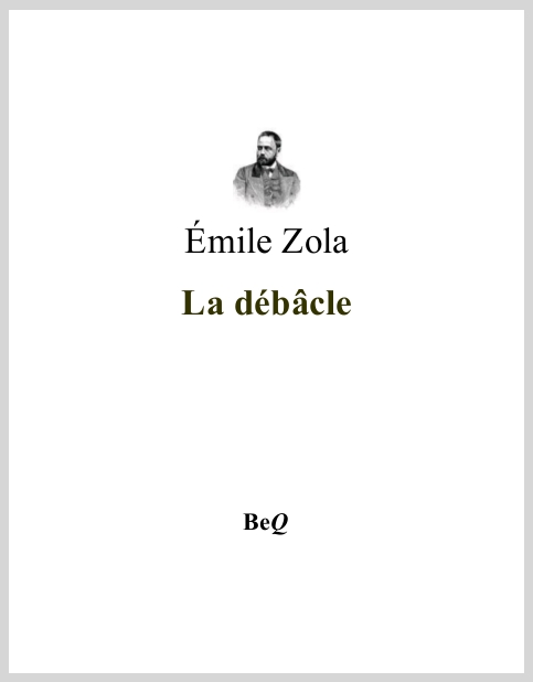 LaDebacleEmileZolaLesRougonMacquart13