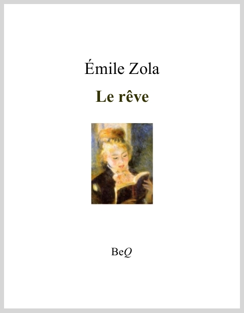LeReveEmileZolaLesRougonMacquart4