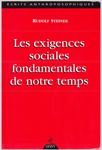 LesExigencesSocialesFondamentalesDeNotreTempsRudolfSteiner15