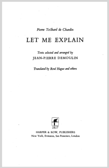 LetMeExplainPierreTeilhardDeChardin1
