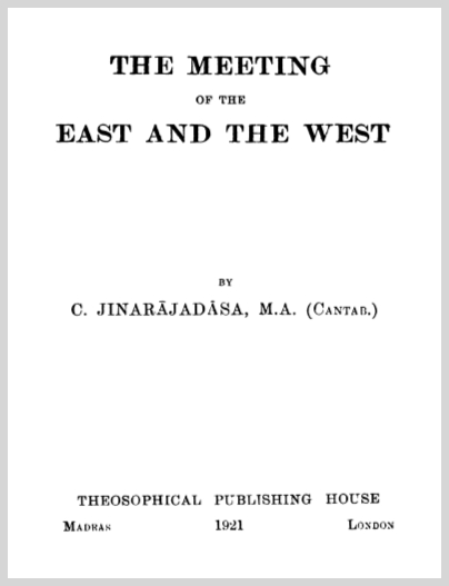 The Meeting Of The East And The West  C Jinaraja