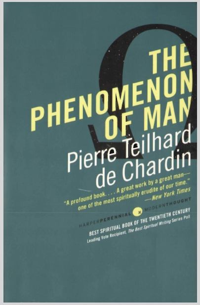 ThePhenomenonOfManPierreTeilhardDeChardin10
