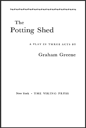 ThePottingShedGrahamGreene2