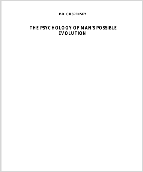ThePsychologyOfMansPossibleEvolutionOuspensky2