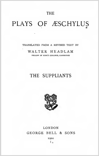 TheSuppliantsThePlaysOfAeschylus0